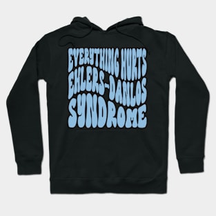 Everything Hurts Ehlers-Danlos Syndrome Awareness Retro Blue Hoodie